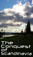 The Conquest Of Scandinavia